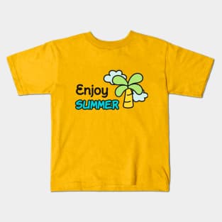 Enjoy summer Kids T-Shirt